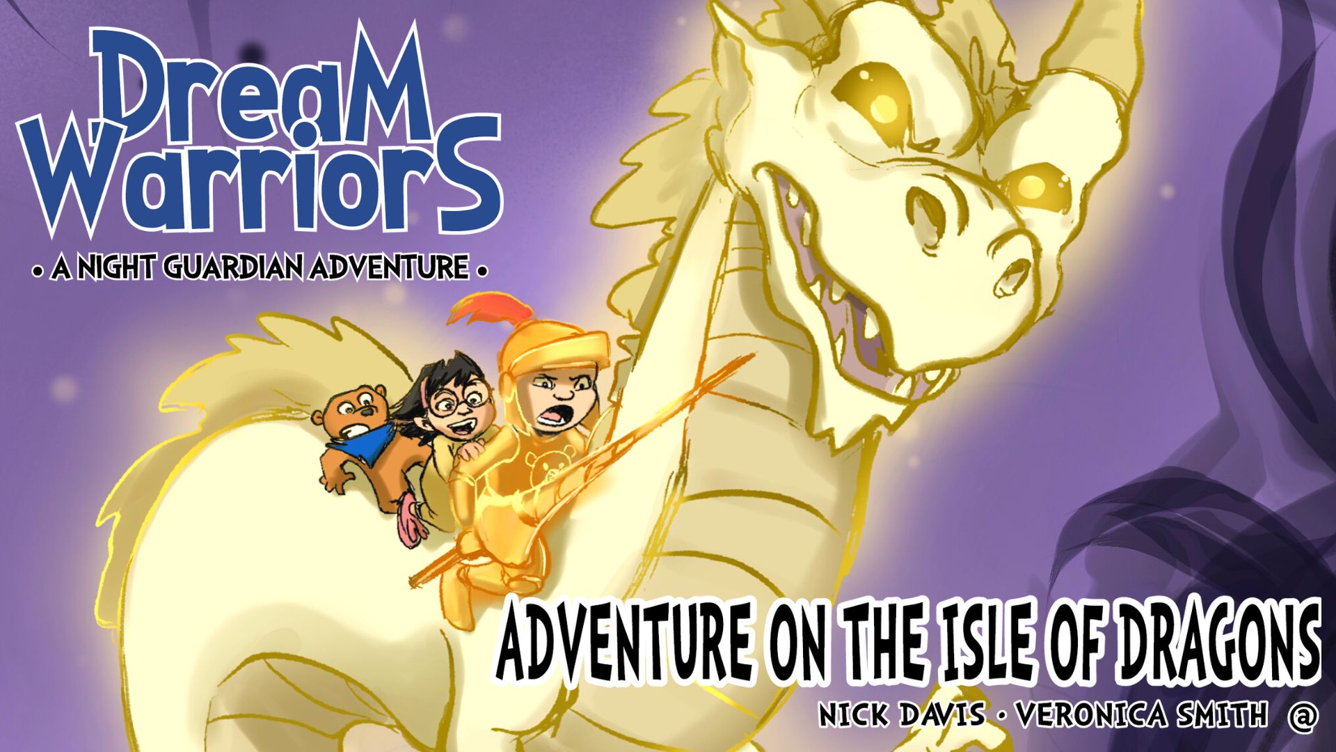 Dream Warriors Part Two - Adventure on the Isle of Dragons
