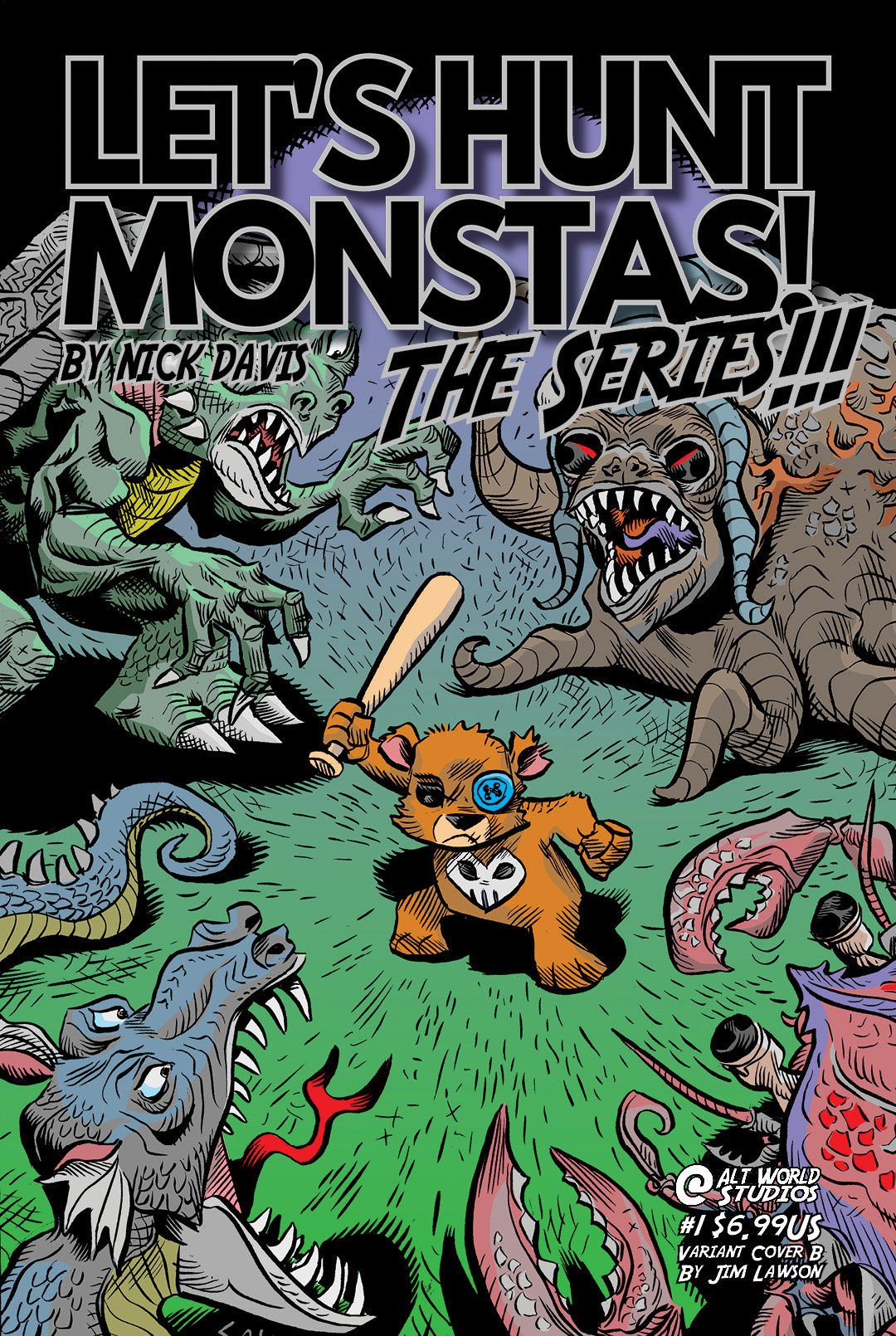 Let's Hunt Monstas! The comic book of a teddy bear monster hunter for hire - Jim Lawson Variant Cover